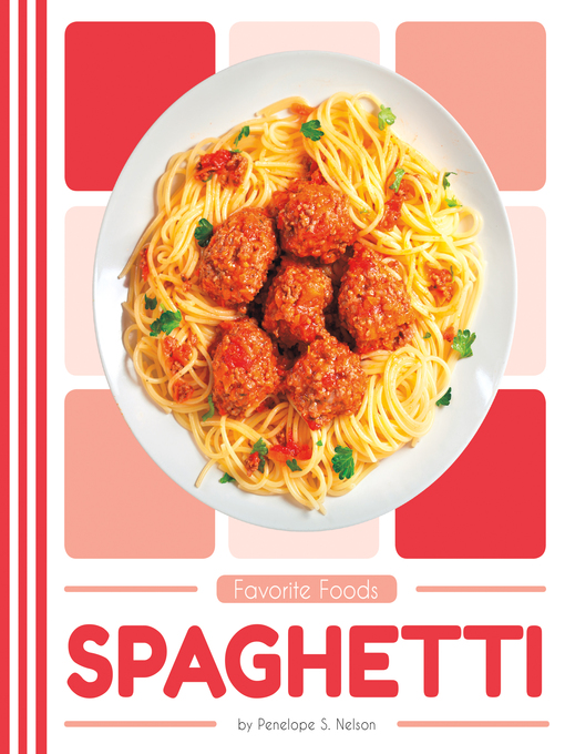 Title details for Spaghetti by Penelope S. Nelson - Available
